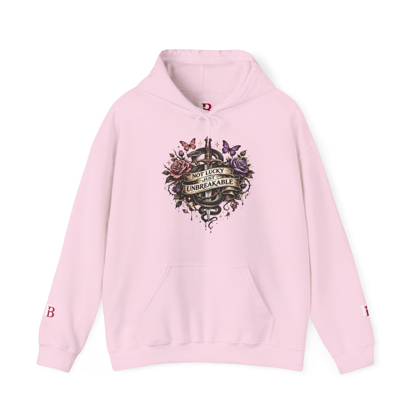 Not Lucky Just Unbreakable empowerment hoodie by Badass Bitches