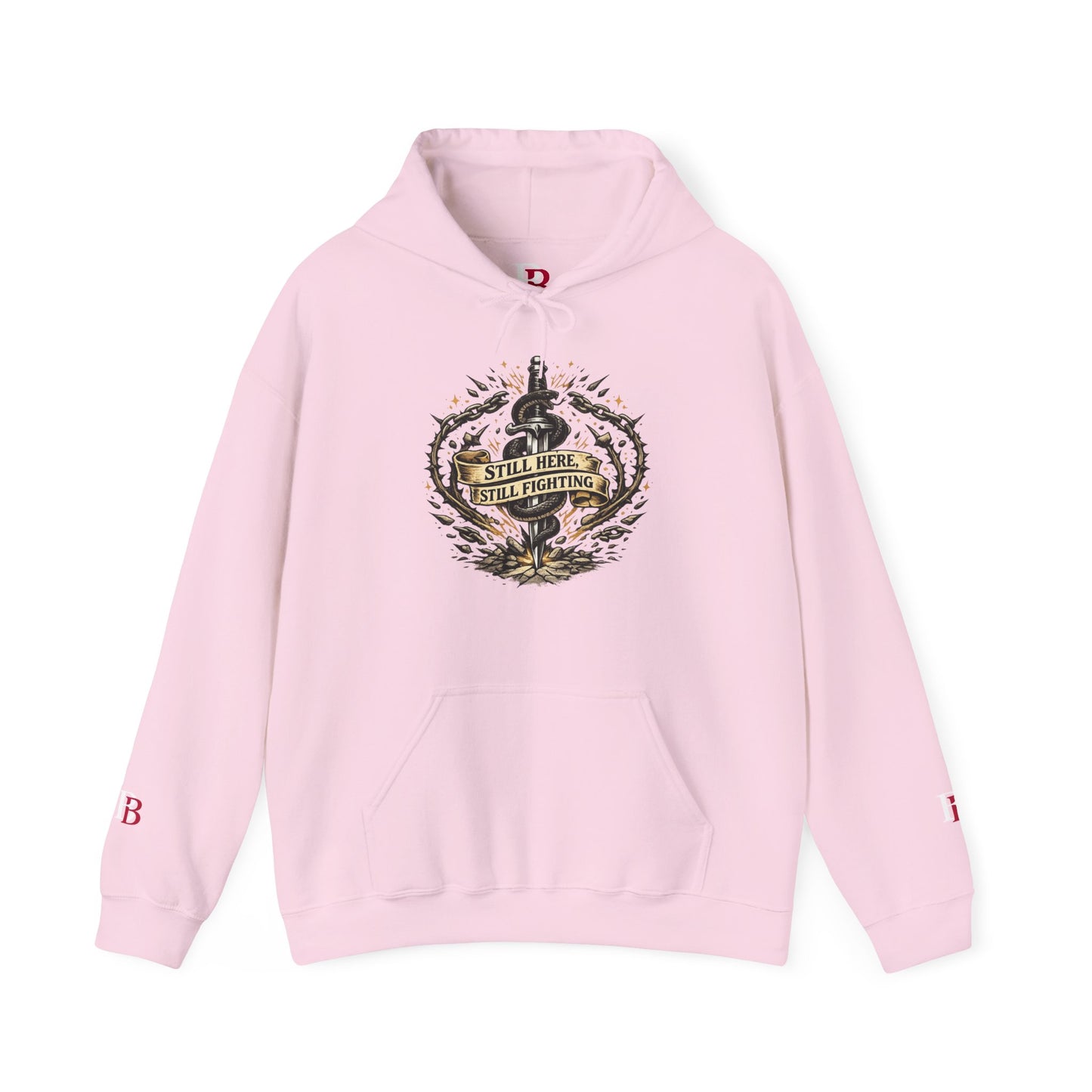 Still Here Still Fighting empowerment hoodie by Badass Bitches