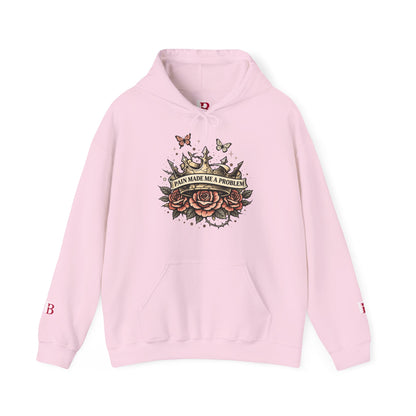 Pain Made Me A Problem empowerment hoodie by Badass Bitches