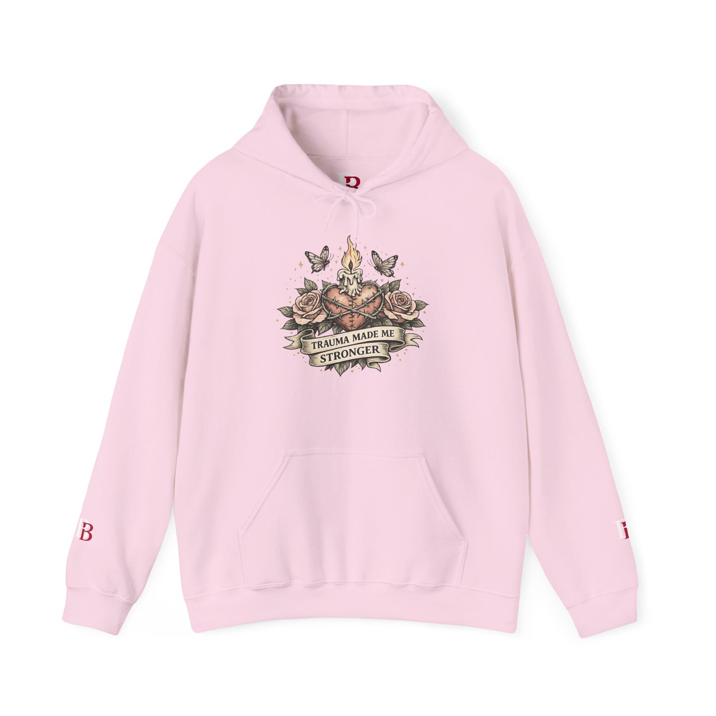 Trauma Made Me Stronger empowerment hoodie by Badass Bitches