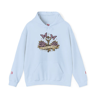Pain Taught Me Power empowerment hoodie by Badass Bitches