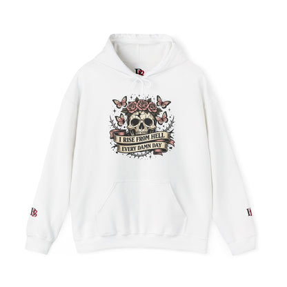 I Rise From Hell Every Damn Day empowerment hoodie by Badass Bitches