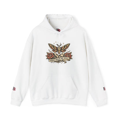 Ashes Made Me Holy empowerment hoodie by Badass Bitches