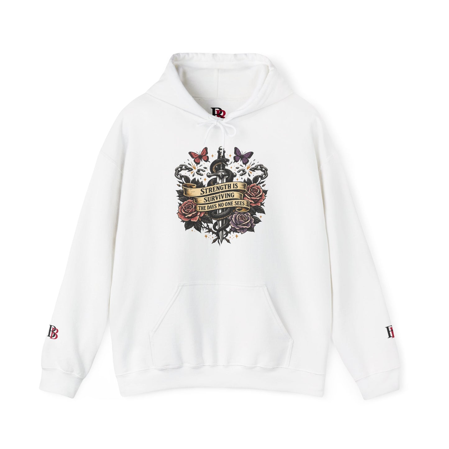 Strength Is Surviving The Days No One Sees empowerment hoodie by Badass Bitches