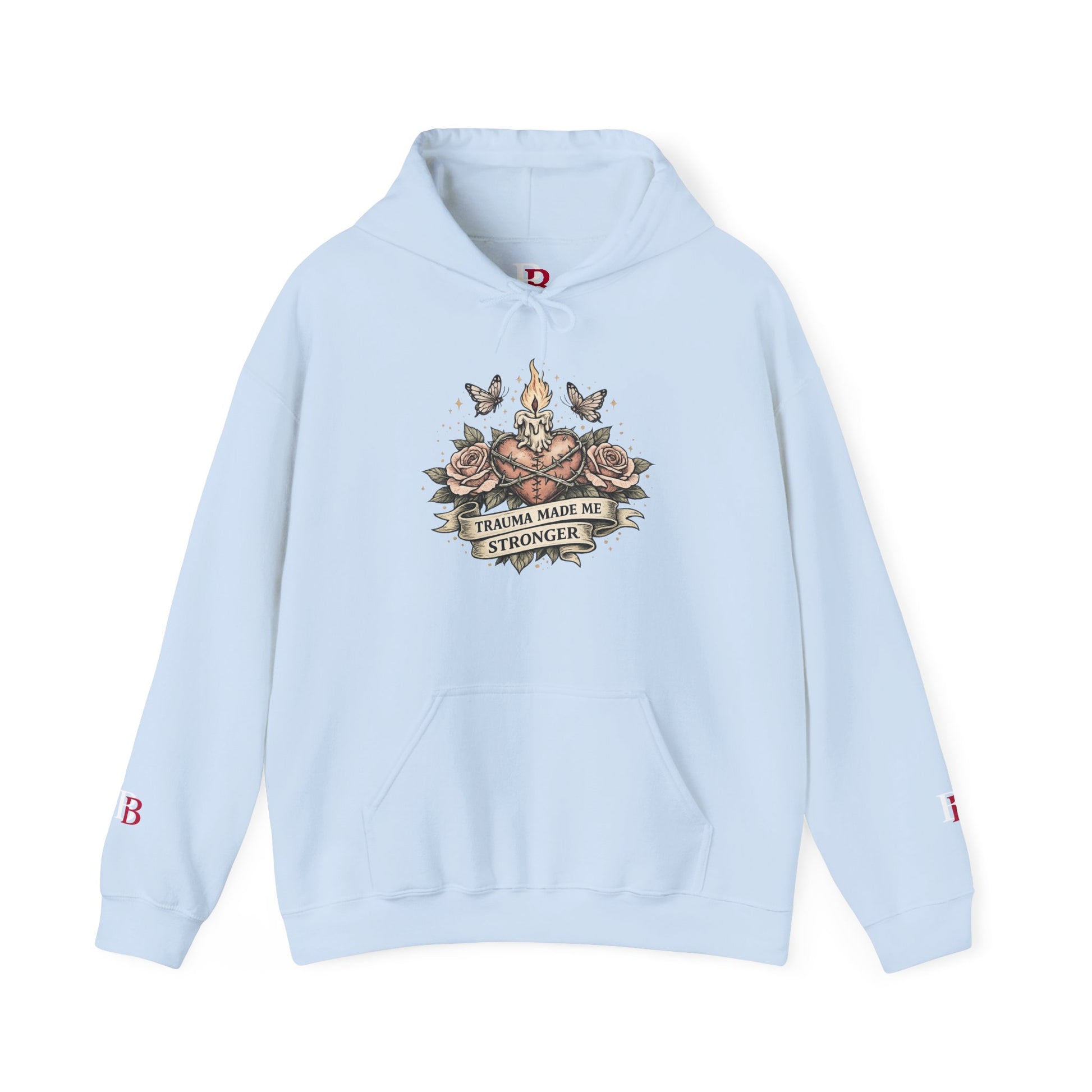 Trauma Made Me Stronger empowerment hoodie by Badass Bitches